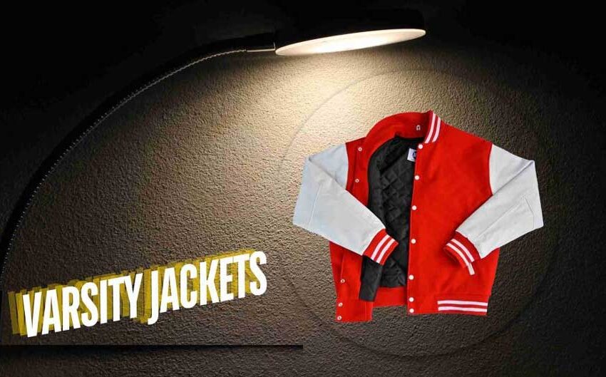Why Custom Varsity Jackets are a Must in Your Wardrobe?